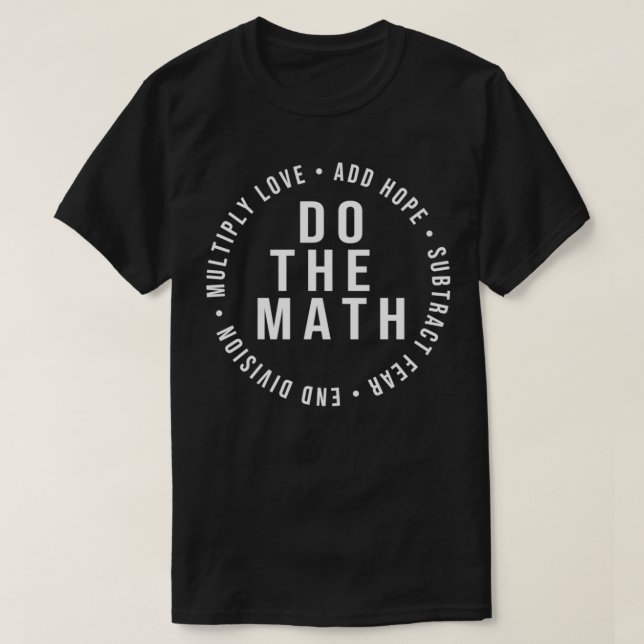 Camiseta Hacer el regalo de eslogan matemático positivo par (Diseño del anverso)