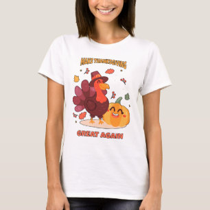 Camiseta Hacer grande de nuevo el día de Acción de Gracias