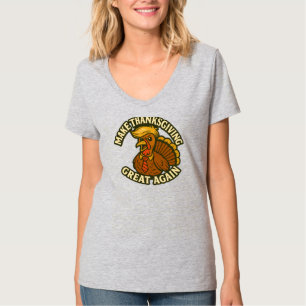 Camiseta Hacer grande de nuevo el día de Acción de Gracias 