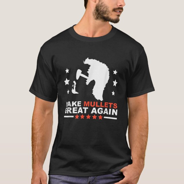 Camiseta Hacer grandes las mulas de nuevo ventilar el pelo  (Anverso)