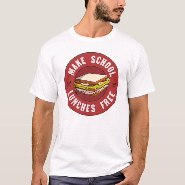 Camiseta Hacer gratuitas las comidas escolares - Financiar  (Anverso)
