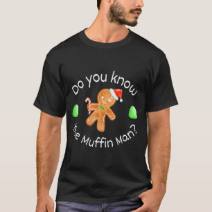 Camiseta Hacer hombre feliz navidad pan de jengibre saber m