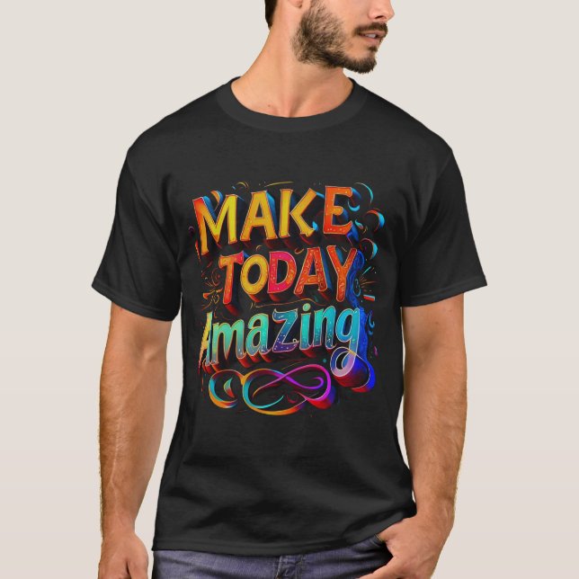 Camiseta Hacer hoy asombroso arte de la tipografía (Anverso)