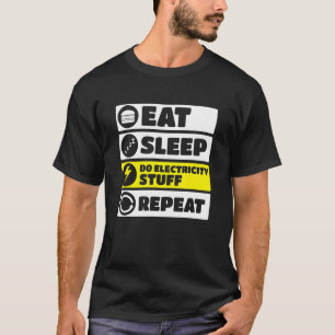 Camiseta Hacer ingeniería eléctrica de material eléctrico