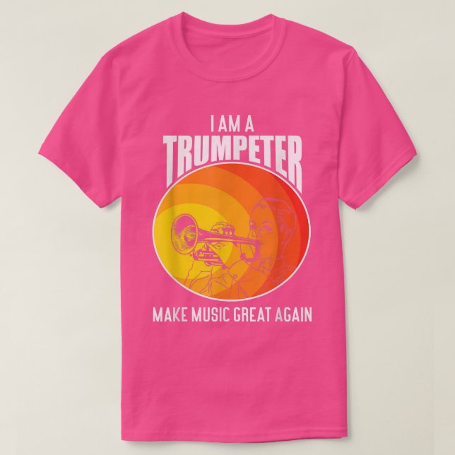 Camiseta Hacer la música grande de nuevo, músico de trompet (Diseño del anverso)