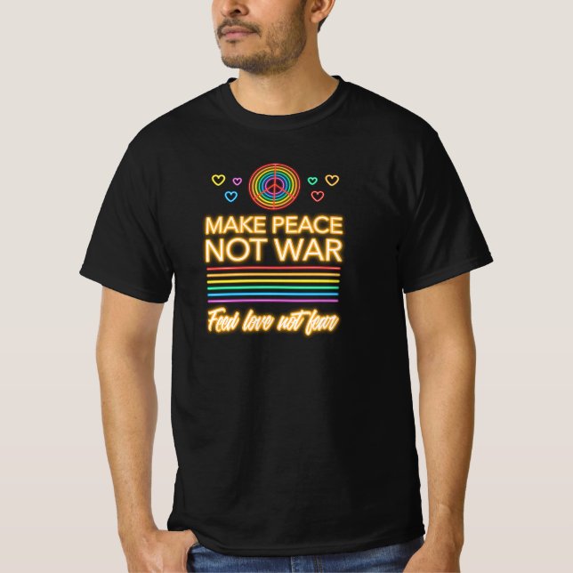 Camiseta Hacer la paz, no la guerra (Anverso)