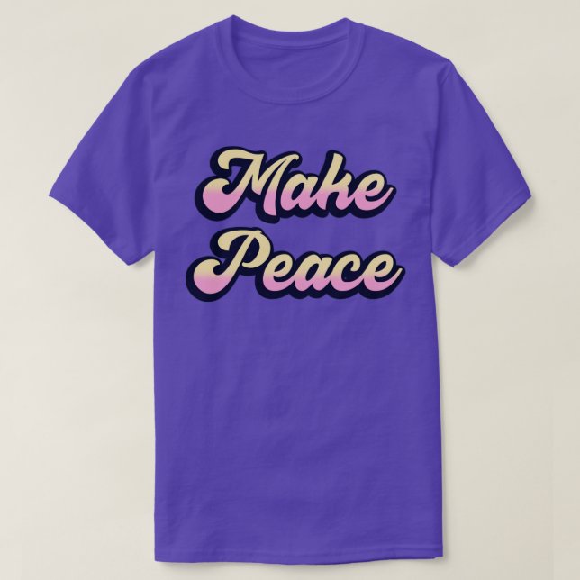 Camiseta Hacer las paces (Diseño del anverso)