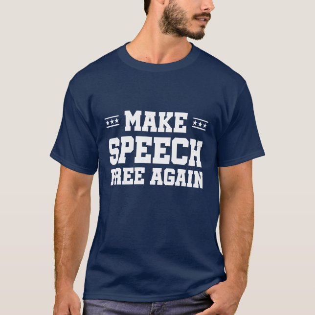 Camiseta Hacer libre el discurso de nuevo (Anverso)