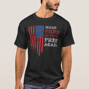 Camiseta Hacer libre la libertad de expresión de nuevo: Co