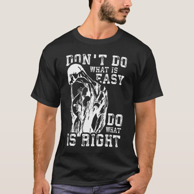 Camiseta Hacer lo correcto frente a lo fácil - Motivación d (Anverso)
