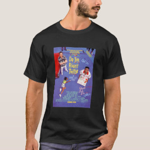 Camiseta Hacer Lo Correcto Poster De Películas Clásico
