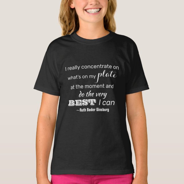 Camiseta Hacer Lo Mejor Que Pueda RBG Cita Inspiradora (Anverso)