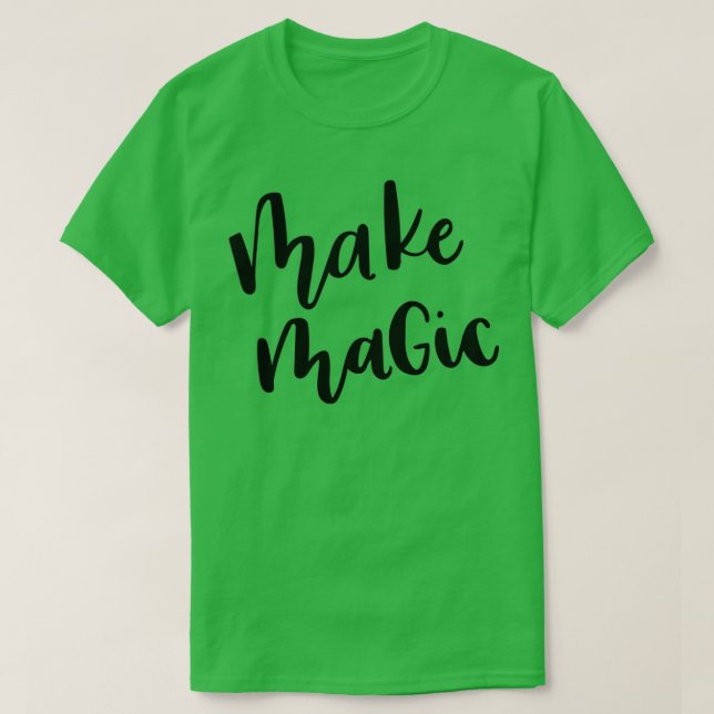 Camiseta Hacer magia (Diseño del anverso)