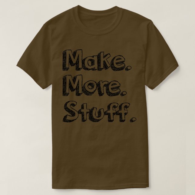 Camiseta Hacer más cosas (Diseño del anverso)