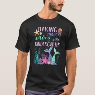 Camiseta Hacer olas mágicas en la sirena de kindergarten