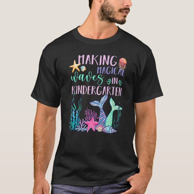 Camiseta Hacer olas mágicas en la sirena de kindergarten (Anverso)