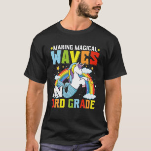 Camiseta Hacer Ondas En La Sirena De 3er Grado Unicornio De