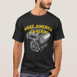 Camiseta Hacer que América V8 vuelva a ser un clásico-ame