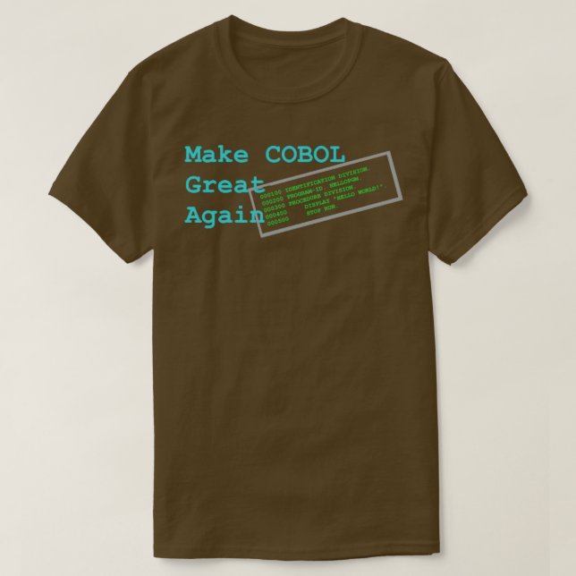 Camiseta Hacer que COBOL sea genial otra vez (Diseño del anverso)