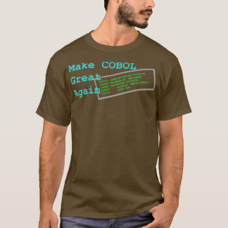 Camiseta Hacer que COBOL sea genial otra vez