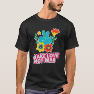 Camiseta Hacer que el amor no sea la guerra