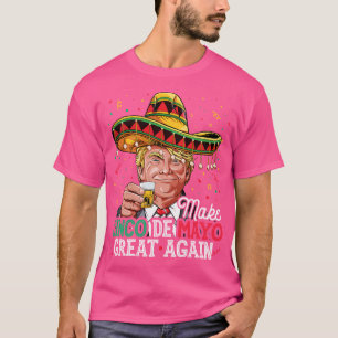 Camiseta Hacer que el Cinco De Mayo vuelva a ser grande par