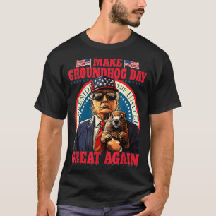 Camiseta Hacer que el Día de la Marmota sea genial de nuevo