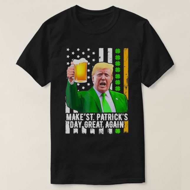 Camiseta Hacer que el Día de San Patricio sea grande de nue (Diseño del anverso)