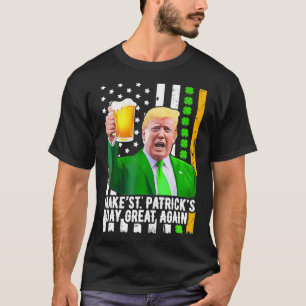 Camiseta Hacer que el Día de San Patricio sea grande de nue
