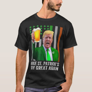 Camiseta Hacer que el Día de San Patricio sea grande otra v