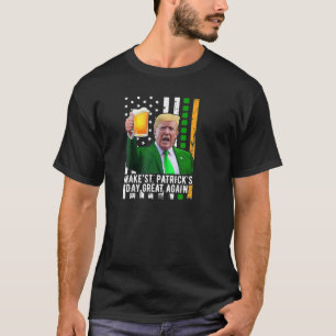 Camiseta Hacer que el día de San Patricio sea grande otra v