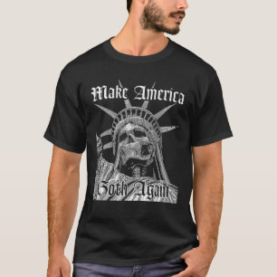 Camiseta Hacer que el Gótico en Estados Unidos vuelva a ser