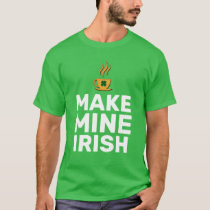 Camiseta Hacer que el irlandés de la mina sea divertido