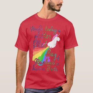 Camiseta Hacer que el Purpurina de hoy llene la bolsa de la