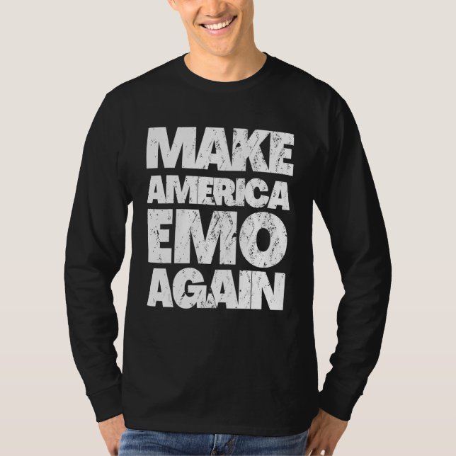 Camiseta HACER QUE ESTADOS UNIDOS EMO NUEVAMENTE Gótico Emo (Anverso)