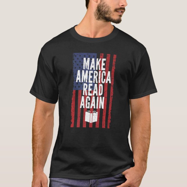 Camiseta Hacer Que Estados Unidos Lea De Nuevo Libro Leyend (Anverso)