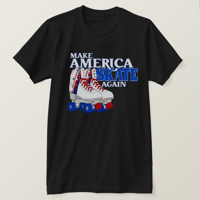 Camiseta Hacer que Estados Unidos patine de nuevo (Anverso del diseño)