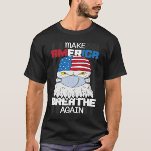 Camiseta Hacer que Estados Unidos respire otra vez en las e