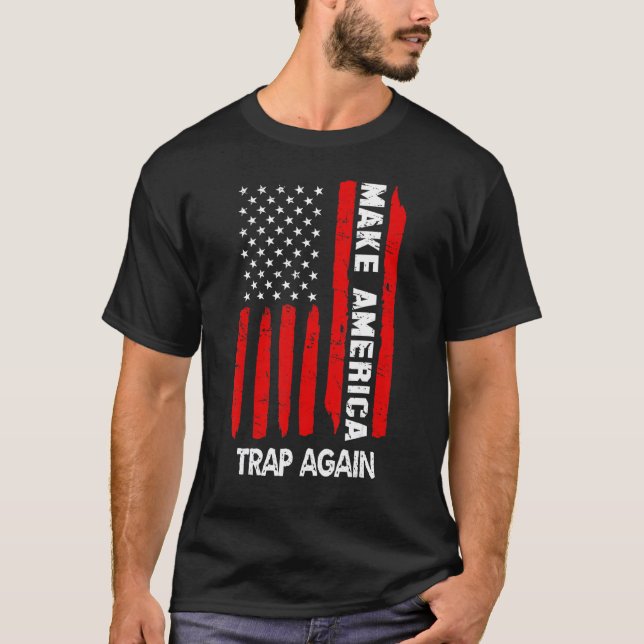 Camiseta Hacer Que Estados Unidos Trampe De Nuevo Bandera E (Anverso)