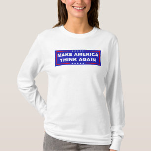 Camiseta Hacer que Estados Unidos vuelva a pensar