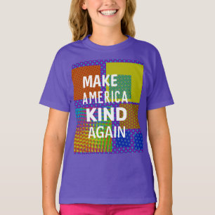 Camiseta Hacer que Estados Unidos vuelva a ser amable