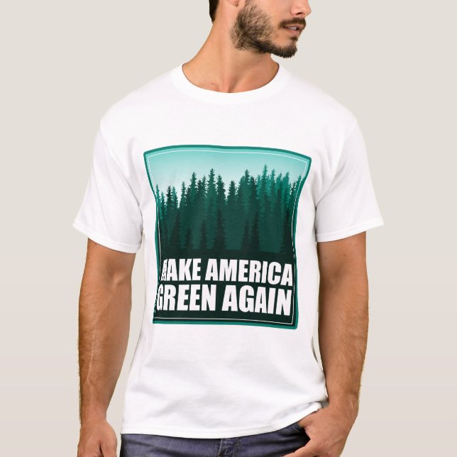 Camiseta Hacer que Estados Unidos vuelva a ser verde (Anverso)