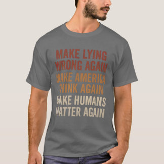 CAMISETA HACER QUE LA MENTALIDAD SE EQUIVOQUE DE NUEVO