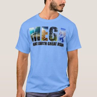 Camiseta Hacer que la Tierra vuelva a ser grande