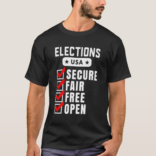 Camiseta Hacer Que Las Elecciones Sean Más Seguras, Libres  (Anverso)