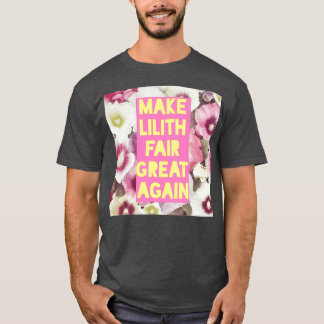 CAMISETA HACER QUE LILITH FAIR SEA GRANDE DE NUEVO