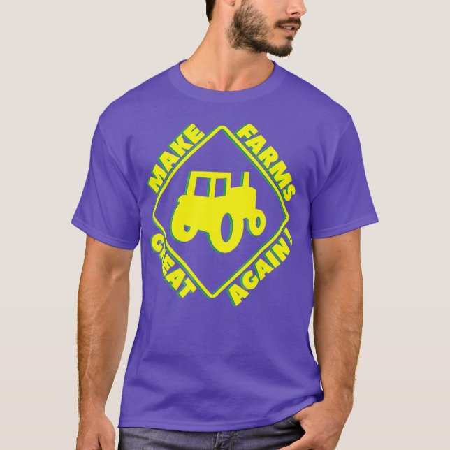 Camiseta Hacer que los agricultores sean grandes de nuevo e (Anverso)