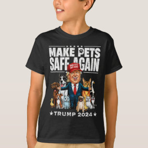 Camiseta Hacer que los Mascotas vuelvan a estar seguros Tru