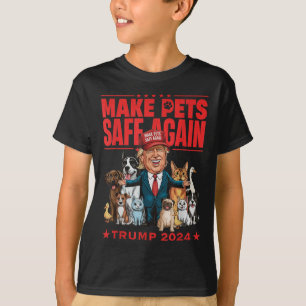 Camiseta Hacer que los Mascotas vuelvan a estar seguros Tru