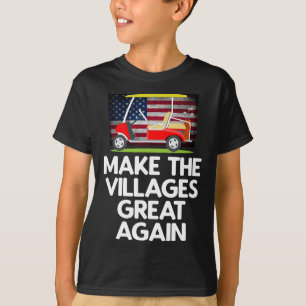 Camiseta Hacer que los pueblos sean grandes de nuevo